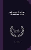 Lights and Shadows of Seventy Years