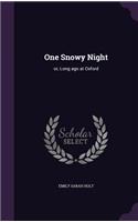 One Snowy Night