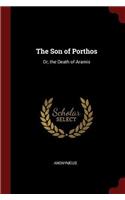 The Son of Porthos: Or, the Death of Aramis