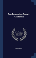 San Bernardino County, Claifornia