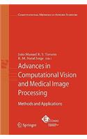 Advances in Computational Vision and Medical Image Processing