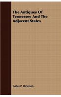 Antiques of Tennessee and the Adjacent States