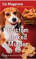 Custom Baked Murder