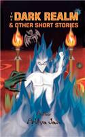 Dark Realm and Other Short Stories