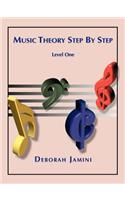 Music Theory Step by Step: Level One