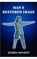Man's Restored Image: (English)