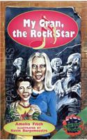 Rigby Literacy: Student Reader Bookroom Package Grade 3 Grandma, the Rock Star