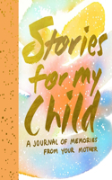 Stories for My Child