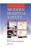 Handbook of Modern Hospital Safety