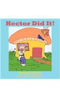 Hector Did It!