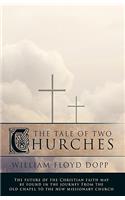 Tale of Two Churches