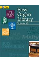 Easy Organ Library, Vol. 45