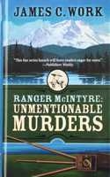 Ranger McIntyre: Unmentionable Murders