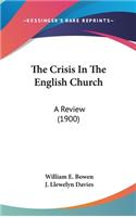 The Crisis In The English Church