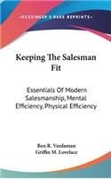 Keeping the Salesman Fit