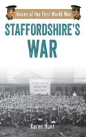 Staffordshire's War