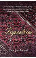 Tapestries