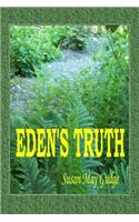 Eden's Truth