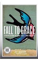 Fall to Grace