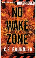 No Wake Zone