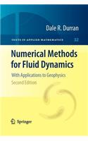 Numerical Methods for Fluid Dynamics: With Applications to Geophysics(32 Texts in Applied Mathematics)