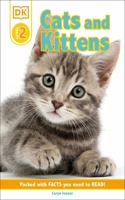 DK Reader Level 2: Cats and Kittens: (DK Readers Level 2)