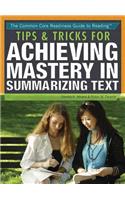 Tips & Tricks for Summarizing Text