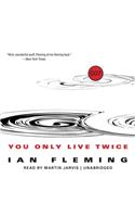 You Only Live Twice Lib/E