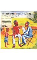 The Benefits of Positive Living