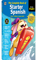 Complete Book of Starter Spanish, Grades Preschool - 1