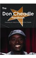 The Don Cheadle Handbook - Everything You Need to Know about Don Cheadle