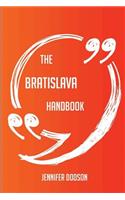 The Bratislava Handbook - Everything You Need To Know About Bratislava