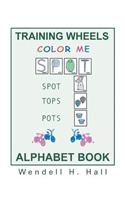 Training Wheels Alphabet Book: (English)