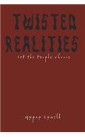 Twisted Realities