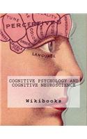 Cognitive Psychology and Cognitive Neuroscience