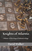 Knights of Atlantis: (1 Kings of Atlantis)
