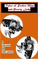 Tales of Rocket Man & Poetry Lady