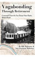 Vagabonding Through Retirement