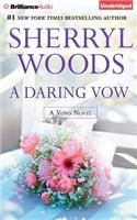 A Daring Vow: (Vows)