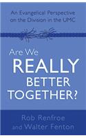 Are We Really Better Together?