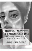 Digital Drawing - 10 minutes a day