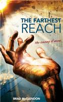 The Farthest Reach