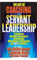 Art of Coaching for Servant Leadership