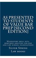 As Presented to Students of Value Bar Prep [second Edition]