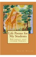 Life Poems for my Students