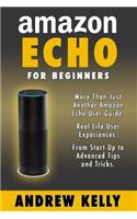 Amazon Echo For Beginners