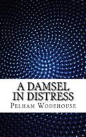 A Damsel in Distress