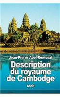 Description du royaume de Cambodge