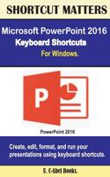 Microsoft PowerPoint 2016 Keyboard Shortcuts For Windows