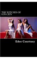 Witches of Los Cien - Complete